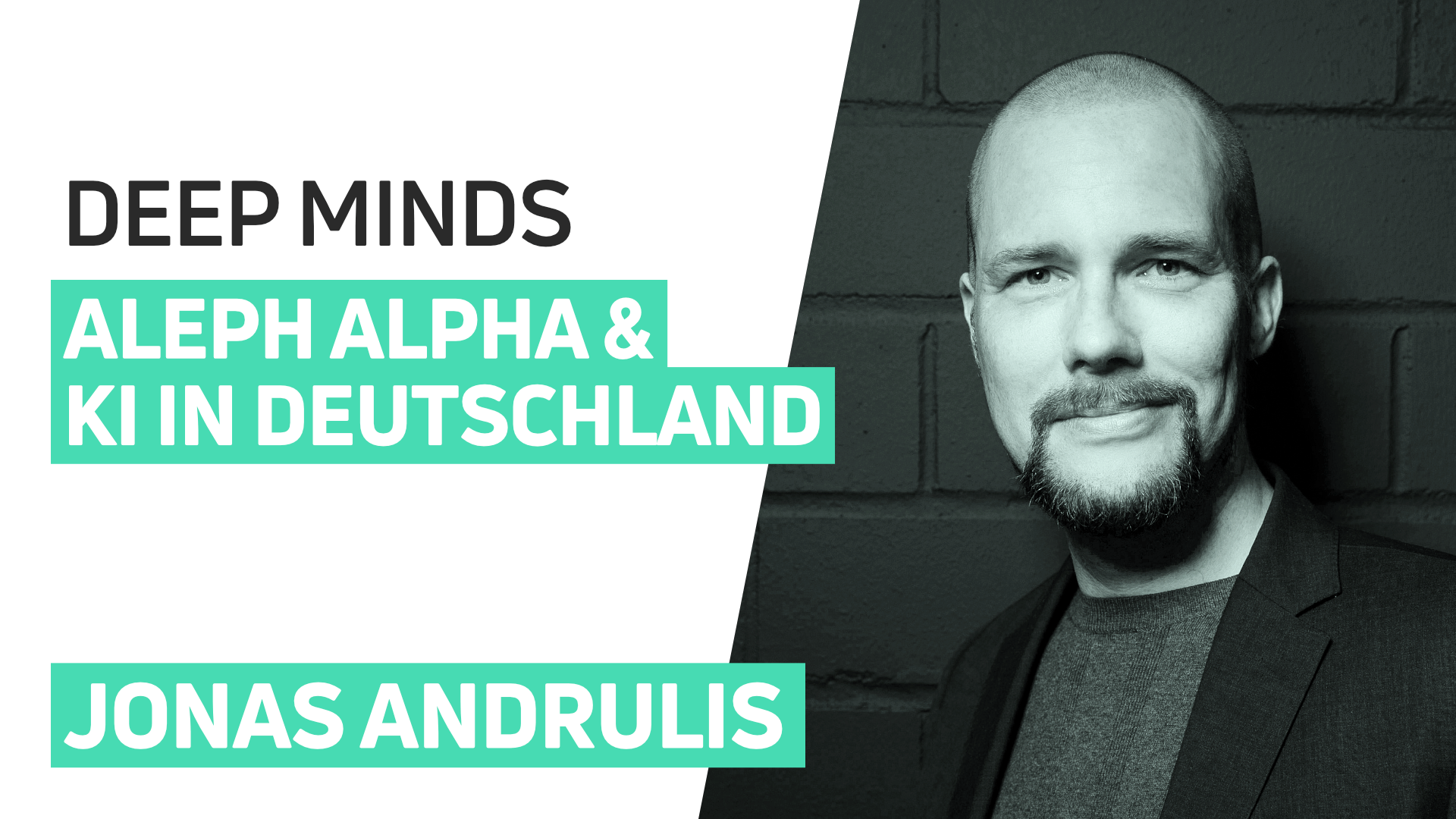 DEEP MINDS #13: KI in Deutschland & Aleph Alpha