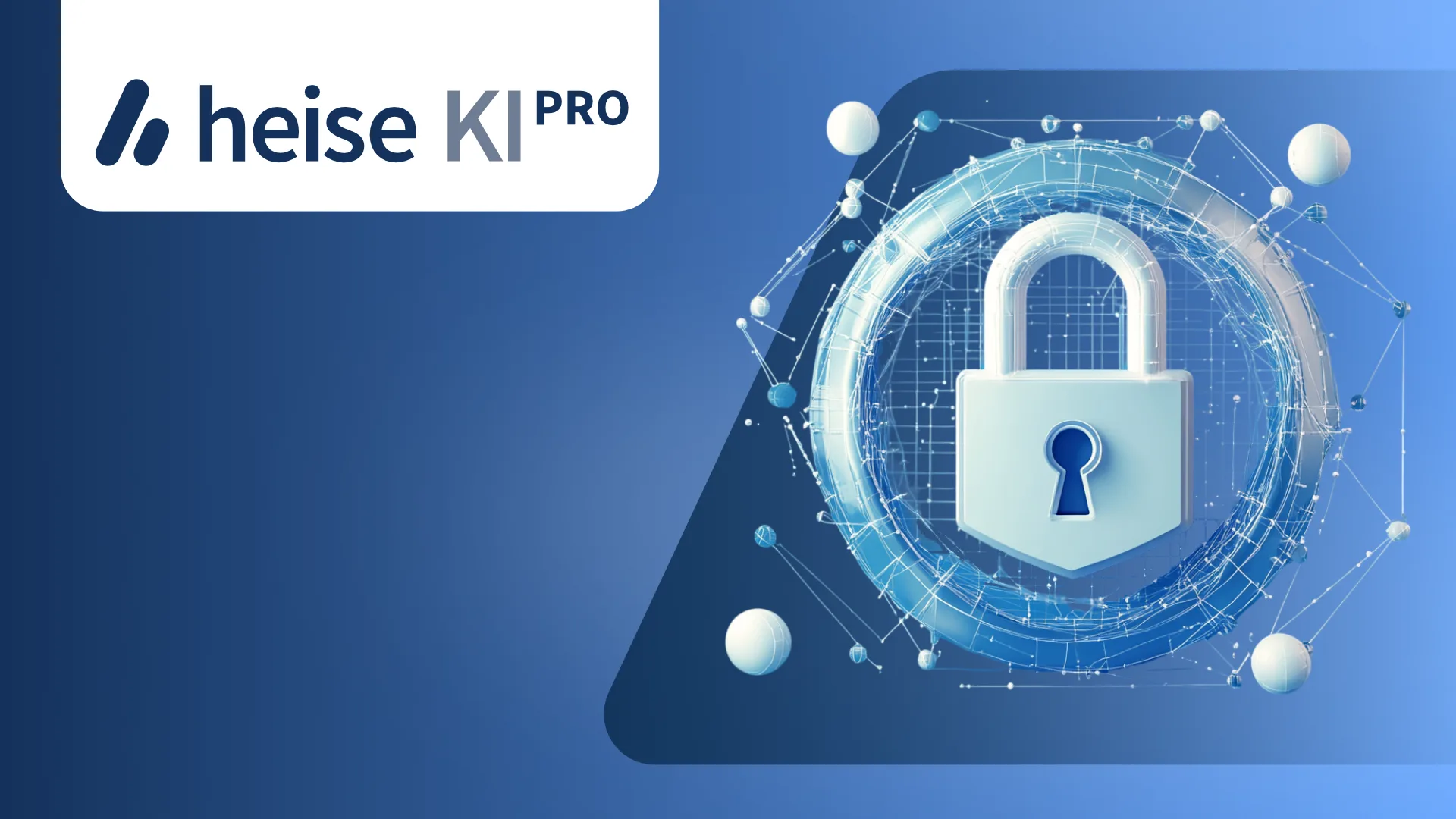 KI PRO Webinar | Datenschutz und KI: Risiken erkennen, Chancen nutzen