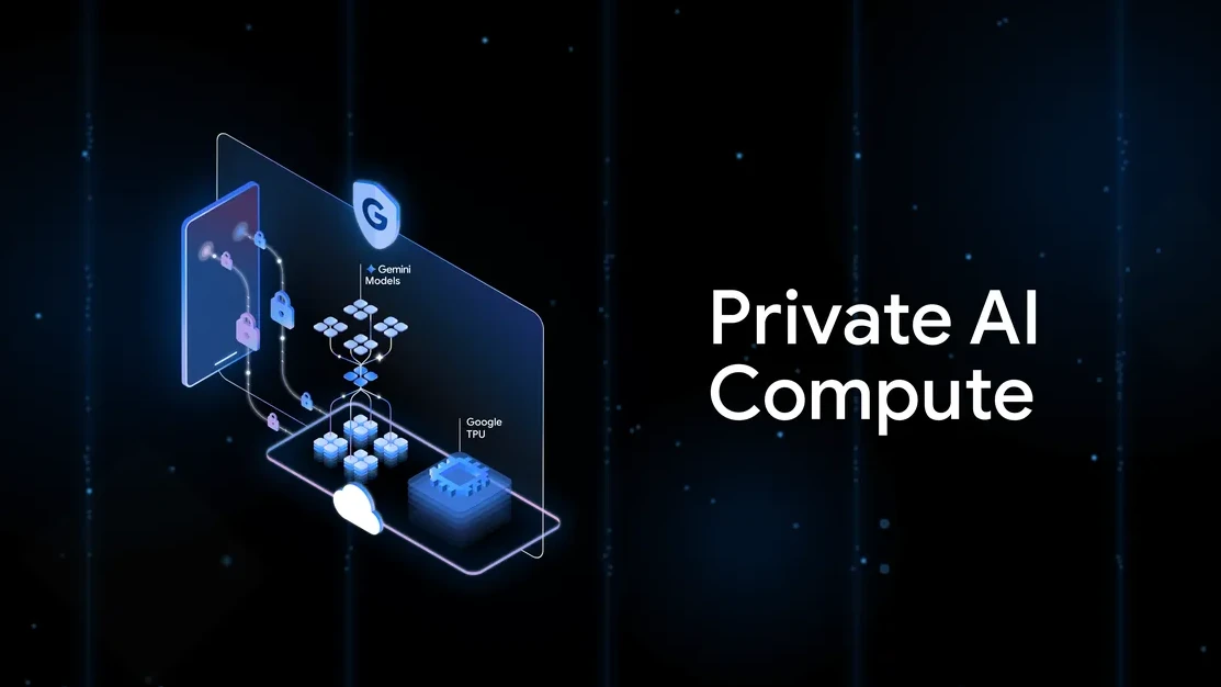 Google startet Private AI Compute für sichere Verarbeitung von Nutzerdaten in der Cloud